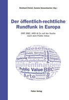 Der öffentlich-rechtliche Rundfunk in Europa