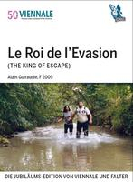 Le Roi de l'Evasion